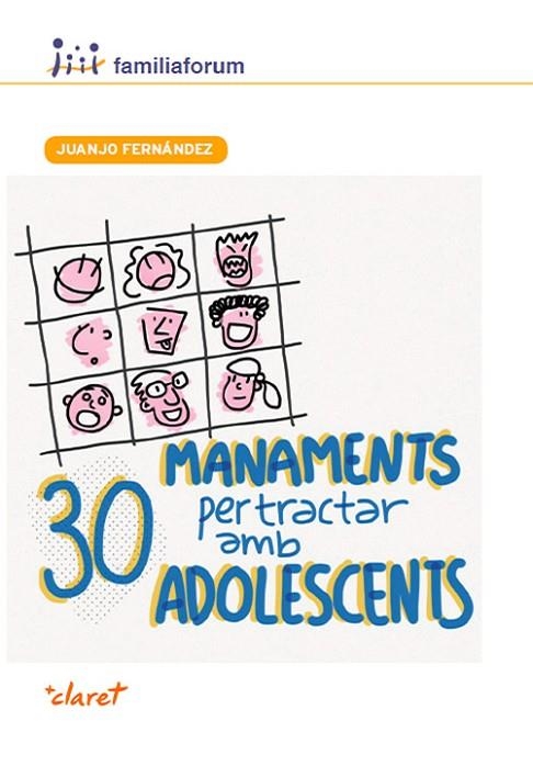 30 MANAMENTS PER TRACTAR AMB ADOLESCENTS | 9788498469462 | FERNÁNDEZ SOLA, JUANJO | Llibreria Online de Vilafranca del Penedès | Comprar llibres en català