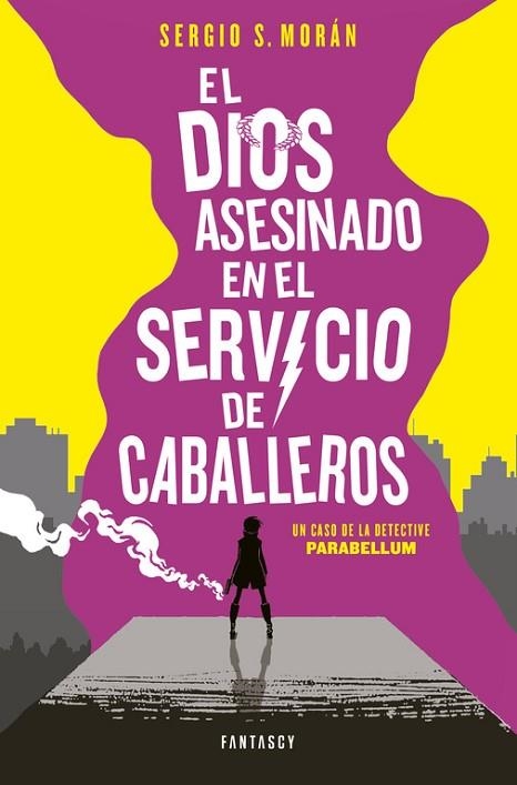 EL DIOS ASESINADO EN EL SERVICIO DE CABALLEROS | 9788415831860 | MORAN, SERGIO S | Llibreria Online de Vilafranca del Penedès | Comprar llibres en català