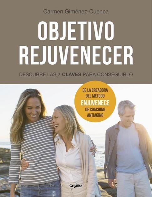 OBJETIVO REJUVENECER | 9788416449224 | GIMENEZ-CUENCA, CARMEN | Llibreria Online de Vilafranca del Penedès | Comprar llibres en català