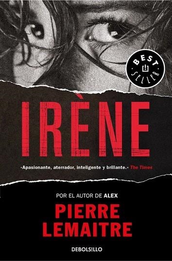 IRÈNE ( UN CASO DEL COMANDANTE CAMILLE VERHOEVEN 1 ) | 9788466333122 | LEMAITRE, PIERRE | Llibreria L'Odissea - Libreria Online de Vilafranca del Penedès - Comprar libros