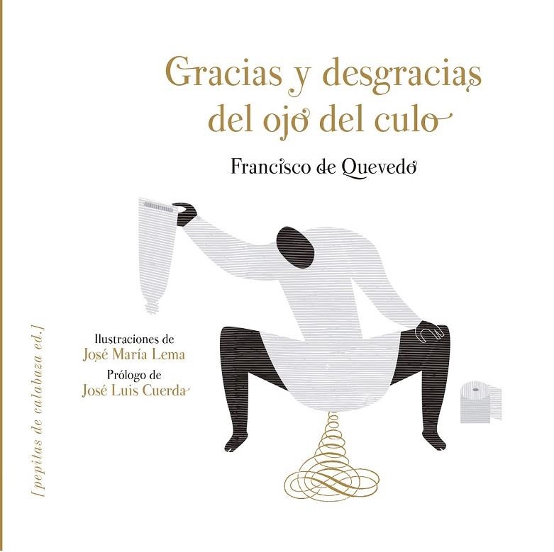 GRACIAS Y DESGRACIAS DEL OJO DEL CULO | 9788415862581 | QUEVEDO, FRANCISCO DE | Llibreria L'Odissea - Libreria Online de Vilafranca del Penedès - Comprar libros