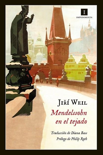 MENDELSSOHN EN EL TEJADO | 9788416542345 | WEIL, JIRI | Llibreria Online de Vilafranca del Penedès | Comprar llibres en català