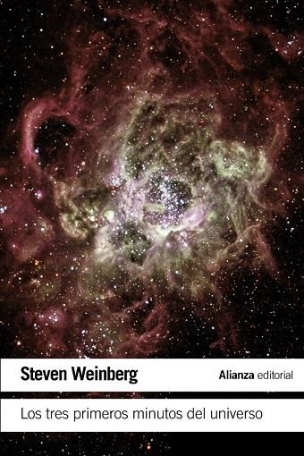 LOS TRES PRIMEROS MINUTOS DEL UNIVERSO | 9788491043508 | WEINBERG, STEVEN | Llibreria Online de Vilafranca del Penedès | Comprar llibres en català