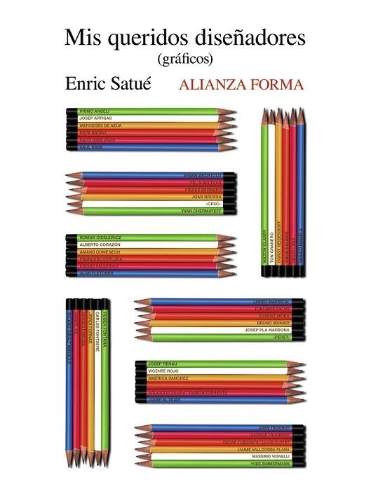 MIS QUERIDOS DISEÑADORES ( GRÁFICOS ) | 9788491043560 | SATUÉ, ENRIC | Llibreria Online de Vilafranca del Penedès | Comprar llibres en català