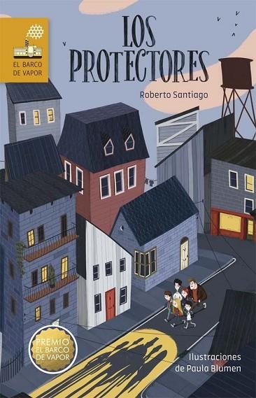 LOS PROTECTORES | 9788467586145 | SANTIAGO, ROBERTO | Llibreria Online de Vilafranca del Penedès | Comprar llibres en català