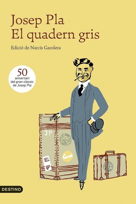 EL QUADERN GRIS | 9788497102636 | PLA, JOSEP | Llibreria Online de Vilafranca del Penedès | Comprar llibres en català