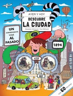 AYER Y HOY DESCUBRE LA CIUDAD | 9788448844776 | HETMEROVA, ALEXANDRA / OBURKOVA, EVA | Llibreria Online de Vilafranca del Penedès | Comprar llibres en català