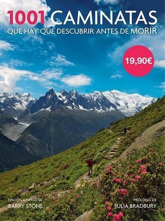 1001 CAMINATAS QUE HAY QUE DESCUBRIR ANTES DE MORIR | 9788416449637 | STONE, BARRY | Llibreria Online de Vilafranca del Penedès | Comprar llibres en català