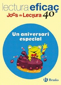 UN ANIVERSARI ESPECIAL JOC DE LECTURA | 9788421655023 | ORRIT VILA, ROSA/QUINTILLA SIN, MERCEDES | Llibreria Online de Vilafranca del Penedès | Comprar llibres en català