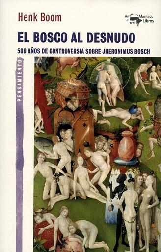 EL BOSCO AL DESNUDO | 9788477747918 | BOOM, HENK | Llibreria L'Odissea - Libreria Online de Vilafranca del Penedès - Comprar libros