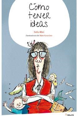 CÓMO TENER IDEAS | 9788494464249 | RHEI, SOFÍA | Llibreria Online de Vilafranca del Penedès | Comprar llibres en català