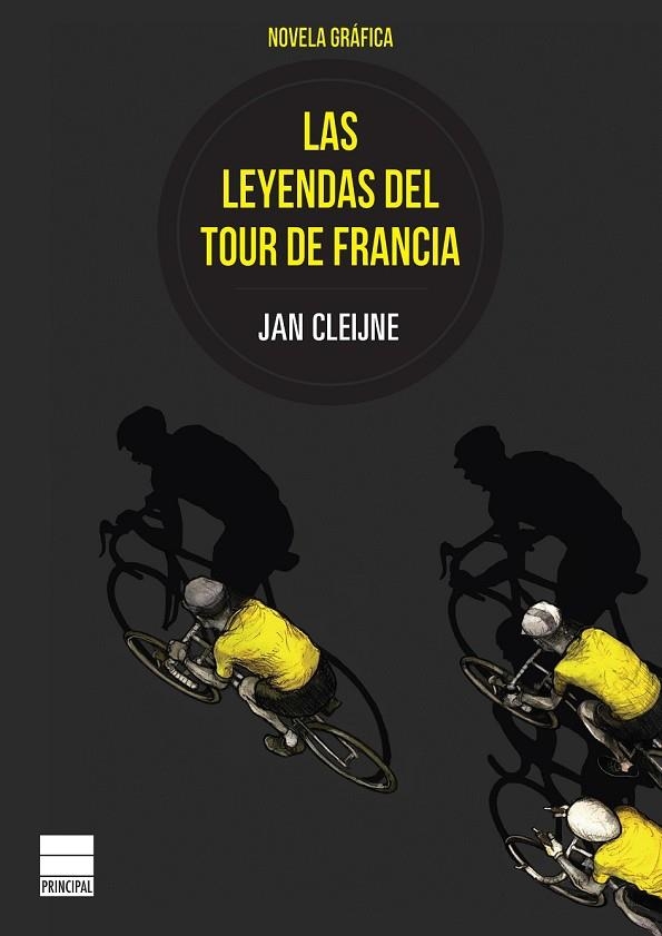 LAS LEYENDAS DEL TOUR DE FRANCIA | 9788416223497 | CLEIJNE, JAN | Llibreria Online de Vilafranca del Penedès | Comprar llibres en català