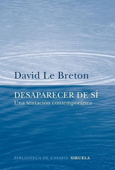 DESAPARECER DE SÍ | 9788416638970 | LE BRETON, DAVID | Llibreria Online de Vilafranca del Penedès | Comprar llibres en català