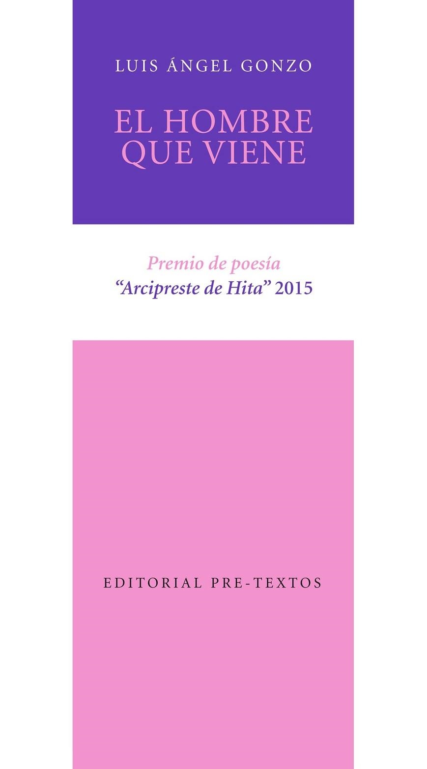 EL HOMBRE QUE VIENE | 9788416453870 | GONZO, LUIS ÁNGEL | Llibreria Online de Vilafranca del Penedès | Comprar llibres en català