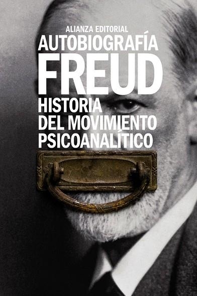 AUTOBIOGRAFÍA HISTORIA DEL MOVIMIENTO PSICOANALÍTICO | 9788491043720 | FREUD, SIGMUND | Llibreria Online de Vilafranca del Penedès | Comprar llibres en català