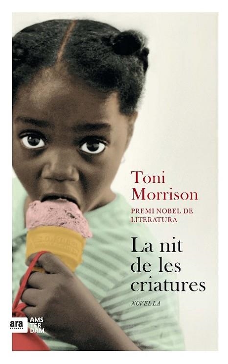 LA NIT DE LES CRIATURES | 9788415645962 | MORRISON, TONI | Llibreria Online de Vilafranca del Penedès | Comprar llibres en català