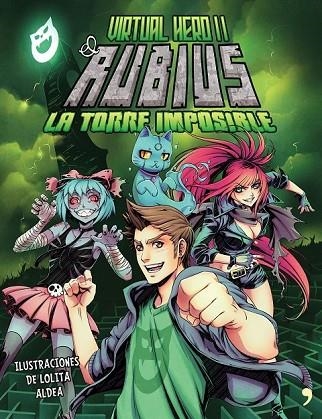 VIRTUAL HERO II LA TORRE IMPOSIBLE | 9788499985466 | ELRUBIUS | Llibreria Online de Vilafranca del Penedès | Comprar llibres en català