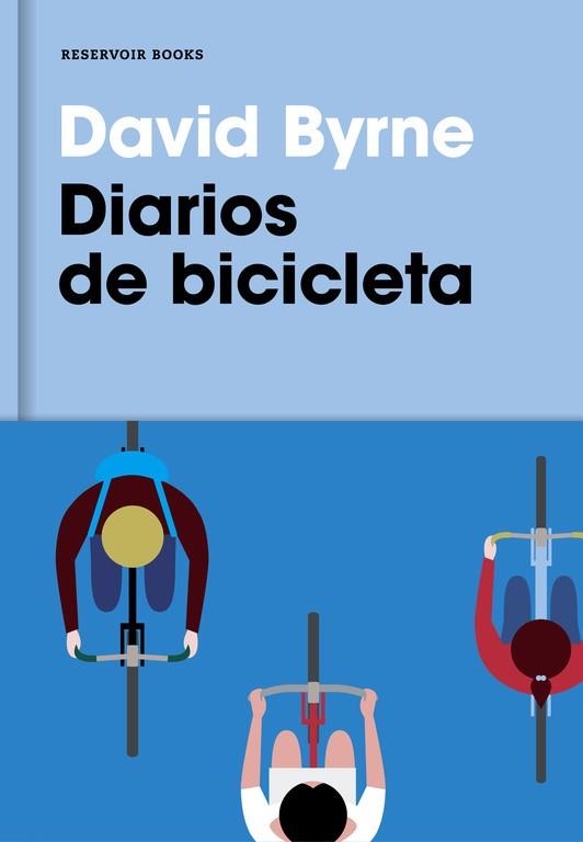 DIARIOS DE BICICLETA | 9788416709007 | BYRNE, DAVID | Llibreria L'Odissea - Libreria Online de Vilafranca del Penedès - Comprar libros