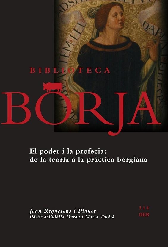 EL PODER I LA PROFECIA: DE LA TEORIA A LA PRÀCTICA BORGIANA | 9788475029986 | REQUESENS, JOAN | Llibreria Online de Vilafranca del Penedès | Comprar llibres en català