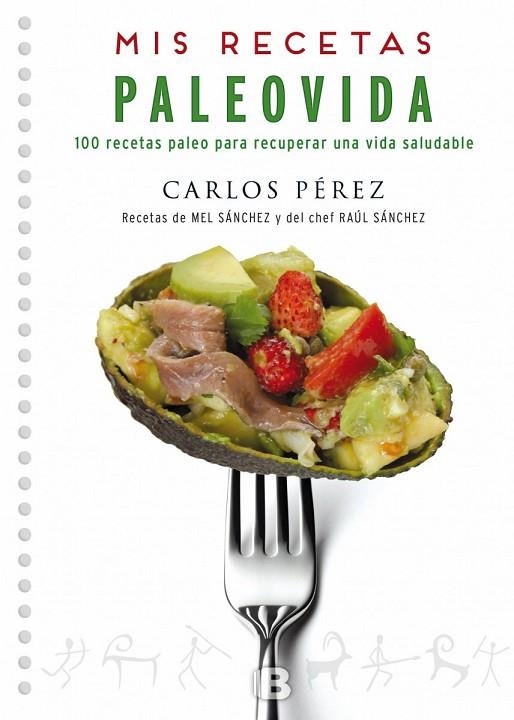 MIS RECETAS PALEOVIDA | 9788466659055 | PÉREZ, CARLOS | Llibreria Online de Vilafranca del Penedès | Comprar llibres en català