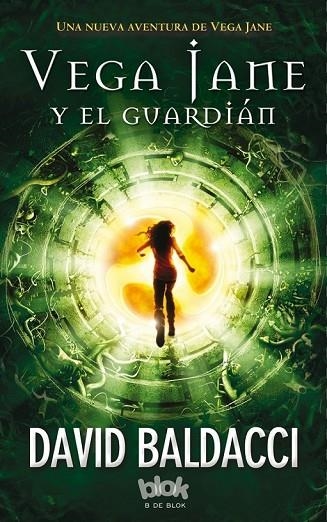 VEGA JANE Y EL GUARDIÁN | 9788416075928 | BALDACCI, DAVID | Llibreria Online de Vilafranca del Penedès | Comprar llibres en català