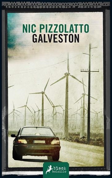 GALVESTON | 9788498387513 | PIZZOLATTO, NIC | Llibreria Online de Vilafranca del Penedès | Comprar llibres en català