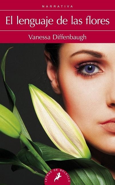 EL LENGUAJE DE LAS FLORES | 9788498387476 | DIFFENBAUGH, VANESSA | Llibreria Online de Vilafranca del Penedès | Comprar llibres en català