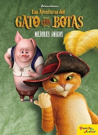 LAS AVENTURAS DEL GATO CON BOTAS MEJORES AMIGOS | 9788408155287 | DREAMWORKS | Llibreria L'Odissea - Libreria Online de Vilafranca del Penedès - Comprar libros