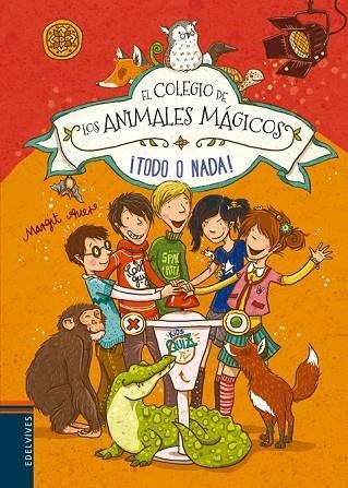 EL COLEGIO DE LOS ANIMALES MÁGICOS 5 TODO O NADA | 9788414002148 | AUER, MARGIT | Llibreria Online de Vilafranca del Penedès | Comprar llibres en català