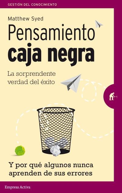 PENSAMIENTO CAJA NEGRA | 9788492921461 | SYED, MATHEW | Llibreria L'Odissea - Libreria Online de Vilafranca del Penedès - Comprar libros