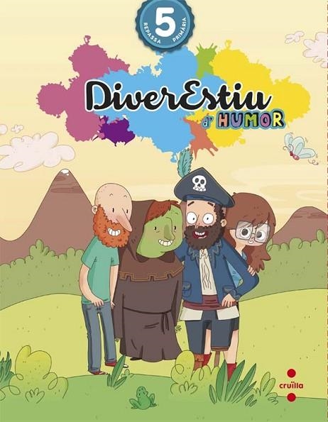 DIVERESTU 5 D'HUMOR | 9788466140973 | AROSA SANTOS, CATALINA / CANYELLES ROCA, ANNA | Llibreria Online de Vilafranca del Penedès | Comprar llibres en català