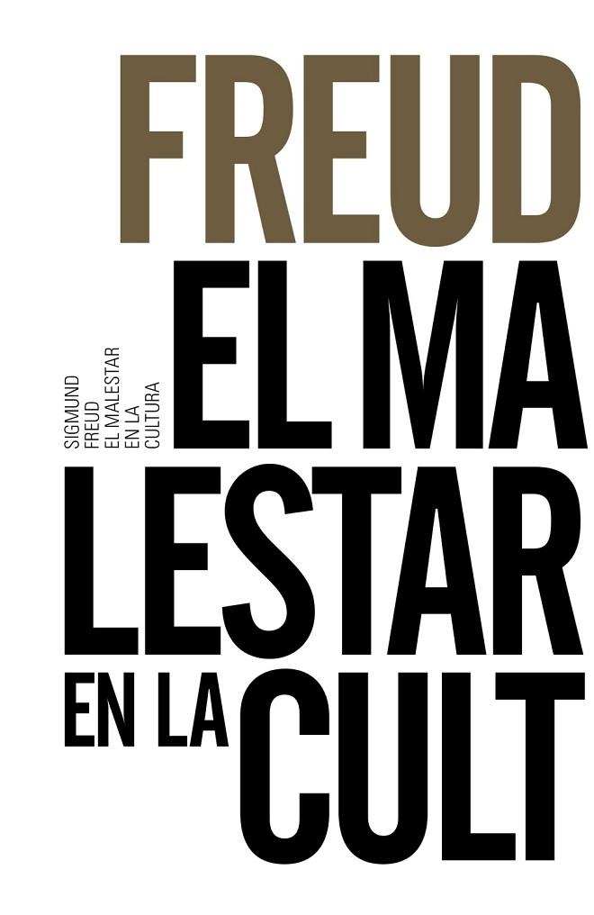 EL MALESTAR EN LA CULTURA | 9788491043614 | FREUD, SIGMUND | Llibreria Online de Vilafranca del Penedès | Comprar llibres en català