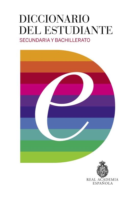 DICCIONARIO DEL ESTUDIANTE. SECUNDARIA Y BACHILLERATO | 9788430618019 | REAL ACADEMIA | Llibreria Online de Vilafranca del Penedès | Comprar llibres en català