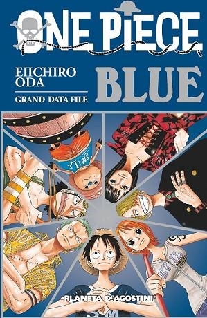 ONE PIECE GUÍA Nº 02 BLUE | 9788415821618 | EIICHIRO ODA | Llibreria Online de Vilafranca del Penedès | Comprar llibres en català