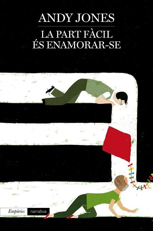 LA PART FÀCIL ÉS ENAMORAR-SE | 9788416367634 | JONES, ANDY | Llibreria Online de Vilafranca del Penedès | Comprar llibres en català