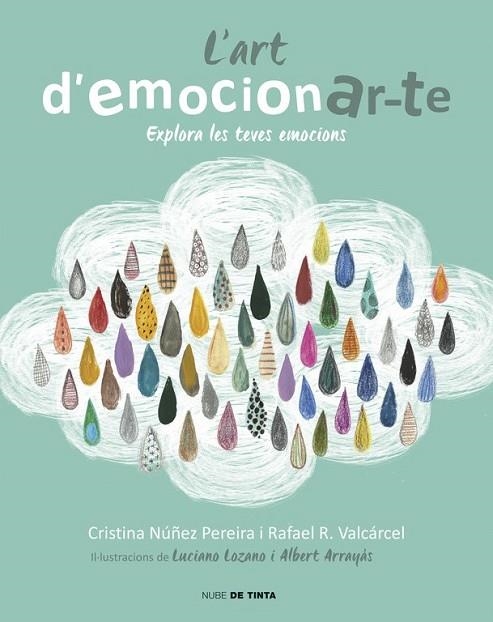 L'ART D'EMOCIONAR-TE | 9788416588077 | ROMERO, RAFAEL/NUÑEZ, CRISTINA | Llibreria Online de Vilafranca del Penedès | Comprar llibres en català