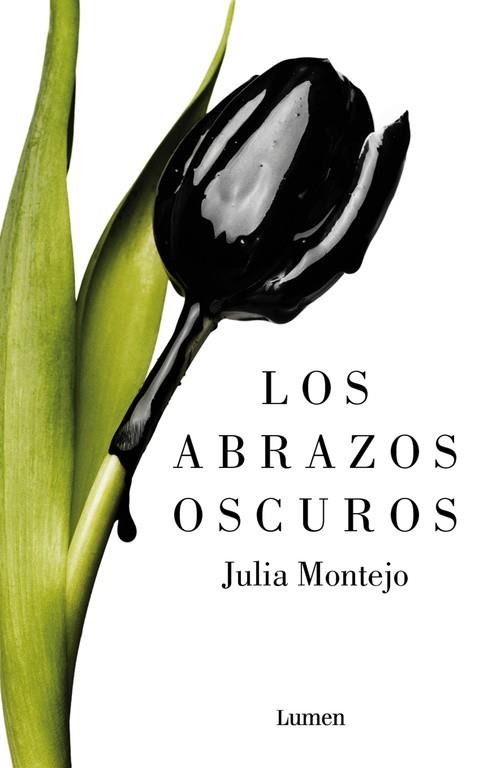 LOS ABRAZOS OSCUROS | 9788426403223 | MONTEJO, JULIA | Llibreria Online de Vilafranca del Penedès | Comprar llibres en català