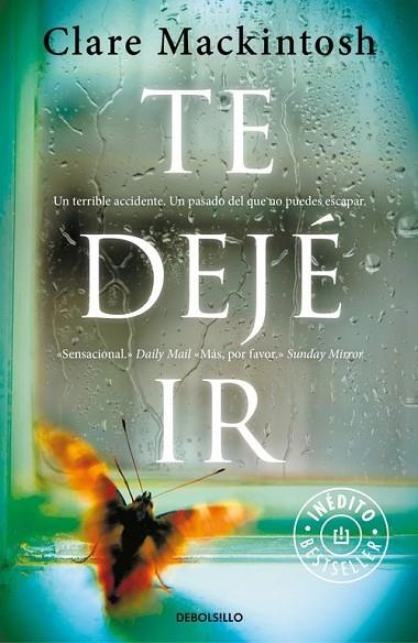 TE DEJÉ IR | 9788466334907 | MACKINTOSH, CLARE | Llibreria Online de Vilafranca del Penedès | Comprar llibres en català