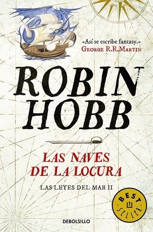 LAS NAVES DE LA LOCURA (LAS LEYES DEL MAR 2) | 9788490625705 | HOBB, ROBIN | Llibreria Online de Vilafranca del Penedès | Comprar llibres en català