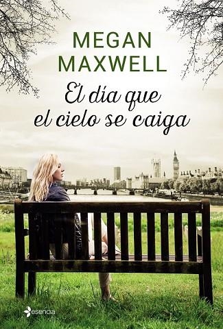 EL DÍA QUE EL CIELO SE CAIGA + COLGANTE | 9788408158028 | MAXWELL, MEGAN | Llibreria L'Odissea - Libreria Online de Vilafranca del Penedès - Comprar libros