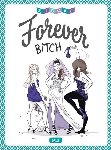 FOREVER BITCH | 9788416543960 | AA. VV. | Llibreria Online de Vilafranca del Penedès | Comprar llibres en català