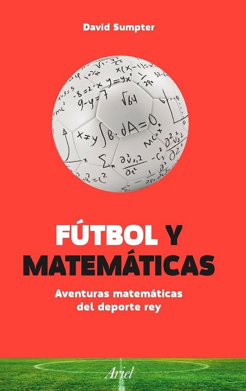 FÚTBOL Y MATEMÁTICAS | 9788434423848 | SUMPTER, DAVID | Llibreria Online de Vilafranca del Penedès | Comprar llibres en català