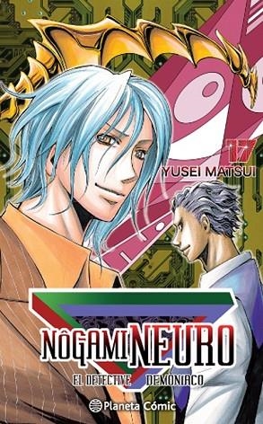 NOGAMI NEURO 17 | 9788415921417 | MATSUI, YSEI  | Llibreria Online de Vilafranca del Penedès | Comprar llibres en català