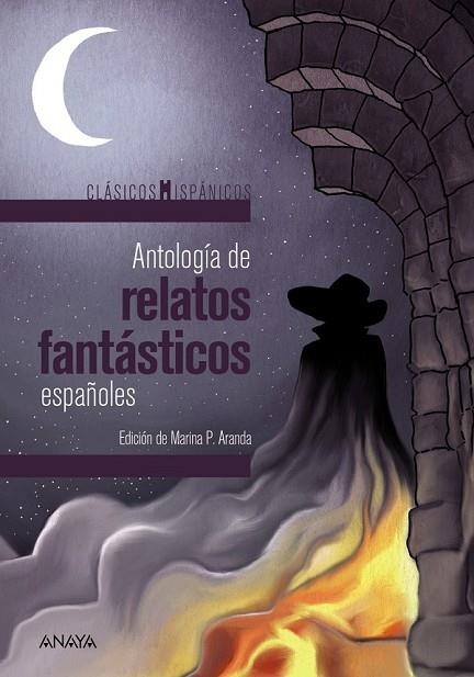 ANTOLOGÍA DE RELATOS FANTÁSTICOS ESPAÑOLES | 9788467871326 | AA. VV. | Llibreria Online de Vilafranca del Penedès | Comprar llibres en català