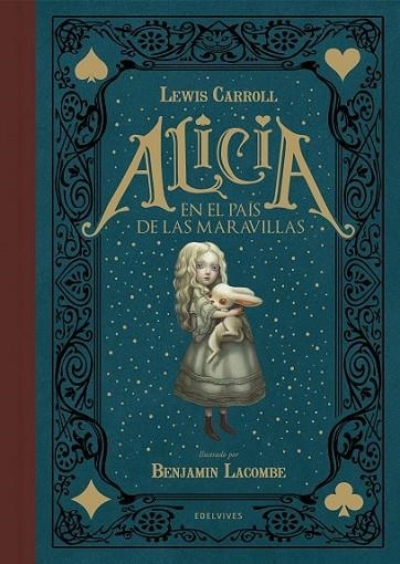 ALICIA EN EL PAÍS DE LAS MARAVILLAS | 9788414002162 | CARROLL, LEWIS / LACOMBE, BENJAMIN | Llibreria Online de Vilafranca del Penedès | Comprar llibres en català