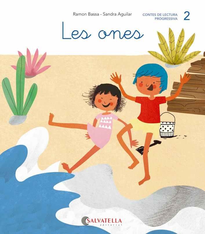 LES ONES 2 | 9788484129752 | BASSA, RAMON / AGUILAR, SANDRA | Llibreria Online de Vilafranca del Penedès | Comprar llibres en català