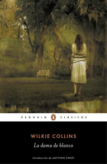 LA DAMA DE BLANCO | 9788491052067 | COLLINS, WILKIE | Llibreria Online de Vilafranca del Penedès | Comprar llibres en català