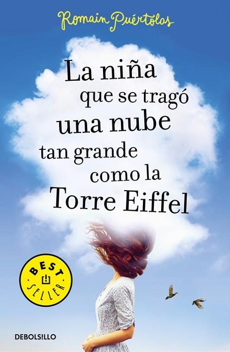 LA NIÑA QUE SE TRAGÓ UNA NUBE TAN GRANDE COMO LA TORRE EIFFEL | 9788466333733 | PUÉRTOLAS, ROMAIN | Llibreria Online de Vilafranca del Penedès | Comprar llibres en català