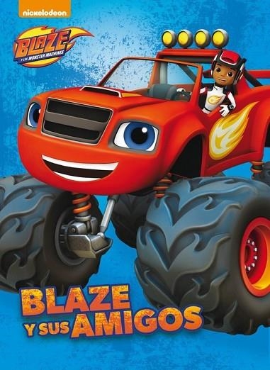 BLAZE Y SUS AMIGOS  PL1 | 9788448846640 | NICKELODEON | Llibreria Online de Vilafranca del Penedès | Comprar llibres en català