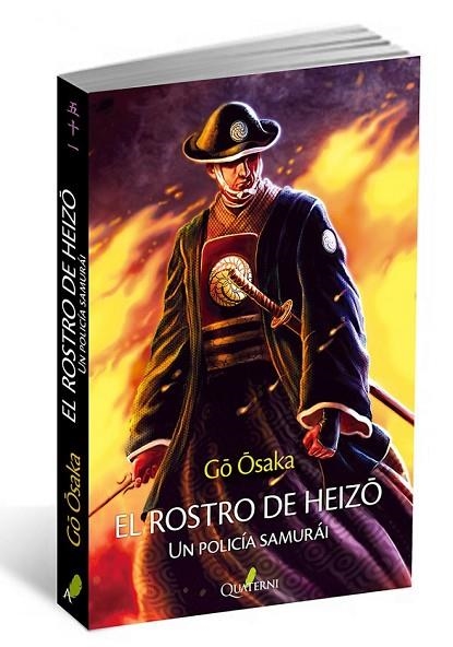 EL ROSTRO DE HEIZO UN POLICÍA SAMURÁI | 9788494464959 | OSAKA, GO | Llibreria Online de Vilafranca del Penedès | Comprar llibres en català